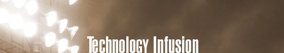 Technology Infusion